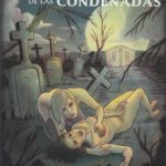 LA CRIPTA DE LAS CONDENADAS  Teil 1 und 2 (Spanien 2012)