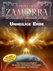 Cover Professor Zamorra Band 1236: Unheilige Erde